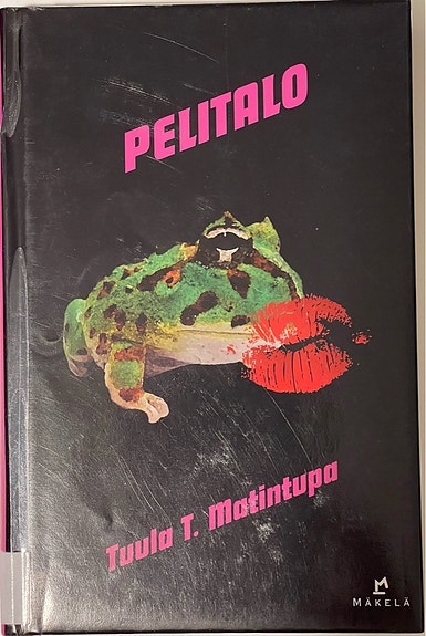 Pelitalo - Tuula T. Matintupa