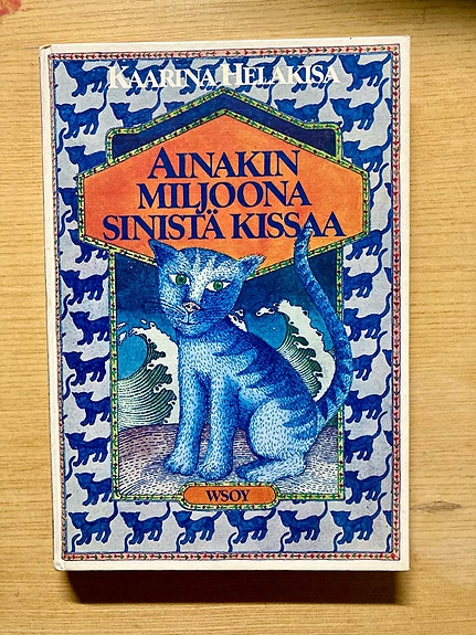 Helakisa: Ainakin miljoona sinistä kissaa
