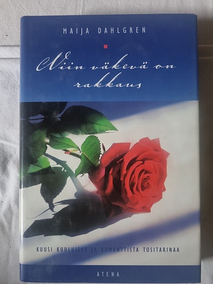 Niin väkevä on rakkaus - Maija Dahlgren