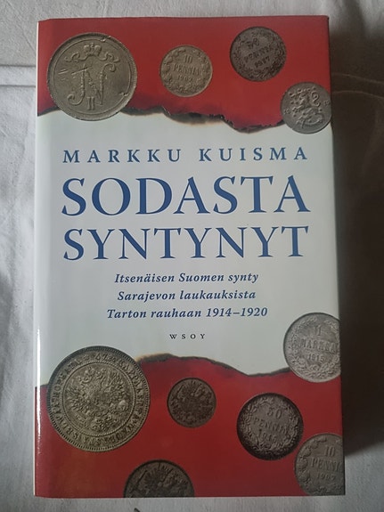 Sodasta syntynyt - Marku Kuisma