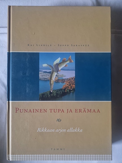 Punainen tupa ja erämaa - Linnilä & Saraspää