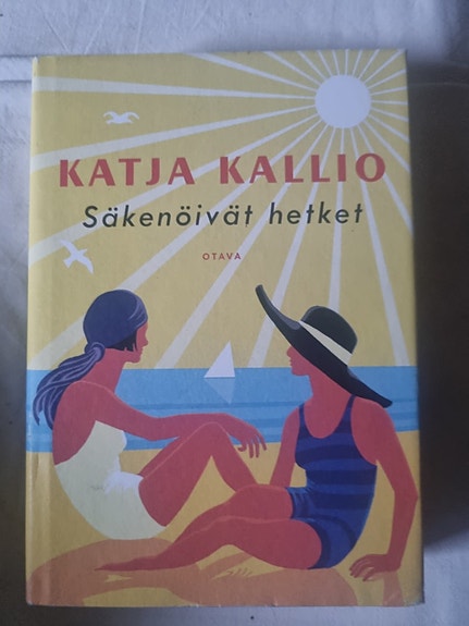 Säkenöivät hetket - Katja Kallio