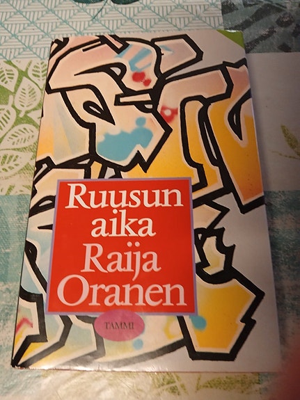 Raija Oranen RUUSUN AIKA