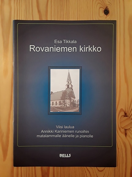 Nuotti: Esa Tikkala: Rovaniemen kirkko, 5 laulua