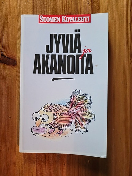 Jyviä ja akanoita (Suomen Kuvalehti)