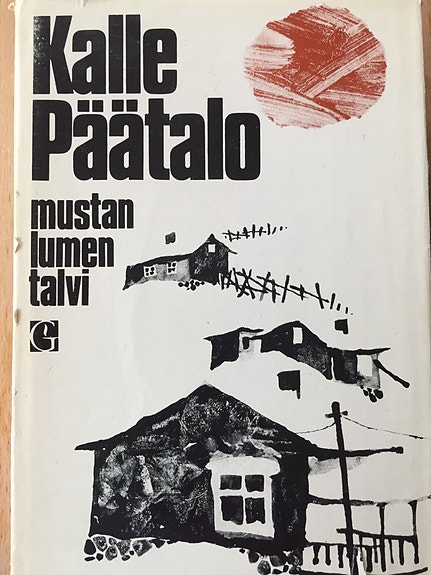 Kalle Päätalo Mustan lumen talvi