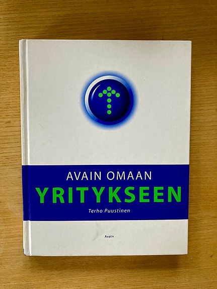 Puustinen: Avain omaan yritykseen