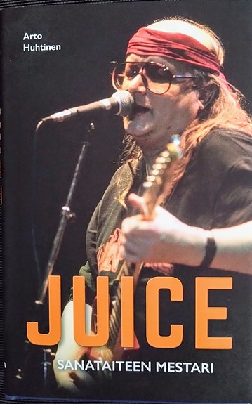 Arto Huhtinen, Juice, sanataiteen mestari