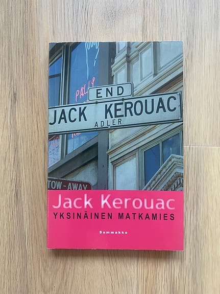 Jack Kerouac Yksinäinen matkamies