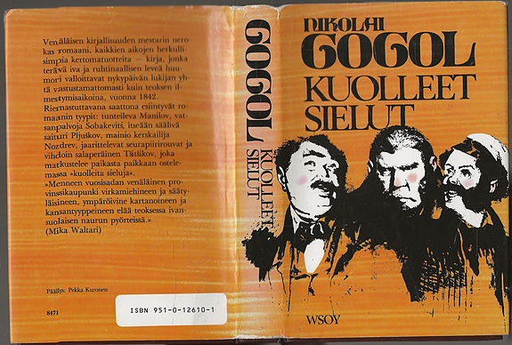 Nikolai Gogol:  Kuolleet sielut. Vladimir Nabokov: Nikolai Gogol.