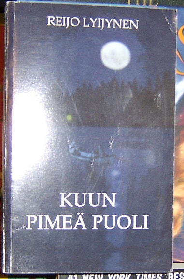 Reijo Lyijynen : Kuun pimeä puoli (2002)