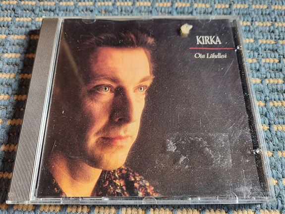 Ota lähellesi - Kirka (CD)