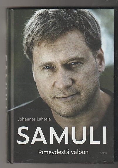 Johannes Lahtela: Samuli - pimeydestä valoon