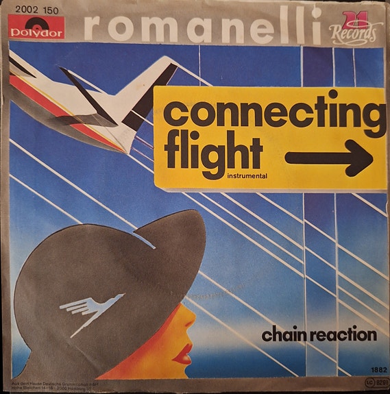 Romanelli: Connecting flight/Chain reaction 7"