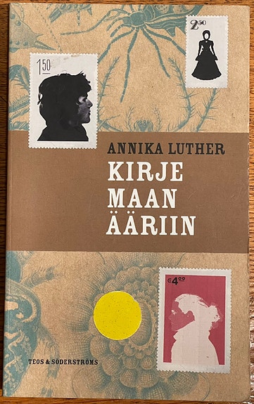 Kirje maan ääriin - Annika Luther