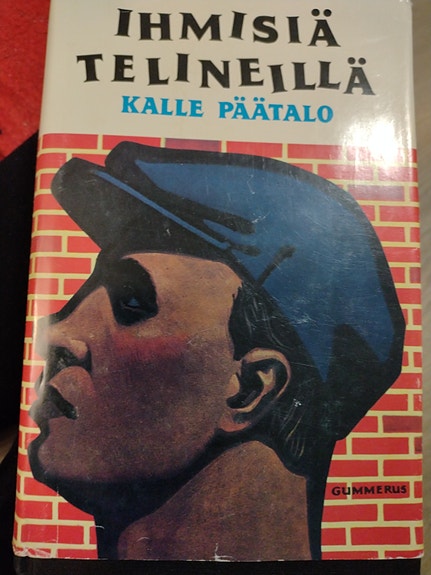 Kalle Päätalo: Ihmisiä telineillä