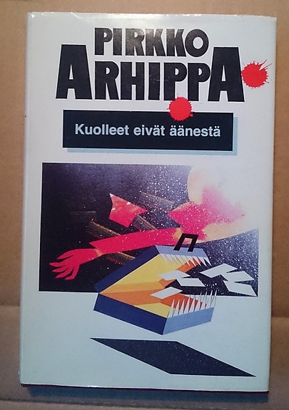 Pirkko Arhippa: Kuolleet eivät äänestä