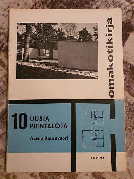 Aarno Ruusuvuori: Uusia pientaloja