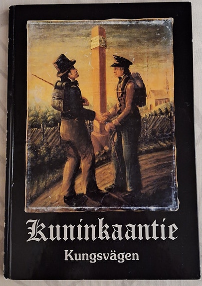 Kuninkaantie / Kungsvägen -kirja