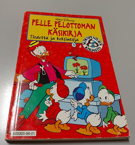Pelle Pelottoman käsikirja Tiedettä ja keksintöjä