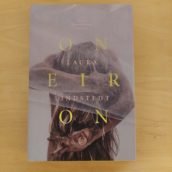 Laura Lindstedt: Oneiron