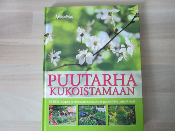 ValitutPalat Puutarha kukoistamaan