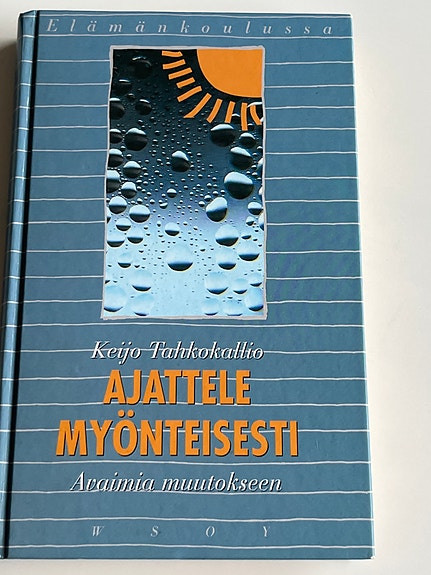 Ajattele Myönteisesti Keijo Tahkokallio avain muutokseen. Voidaan postittaa
