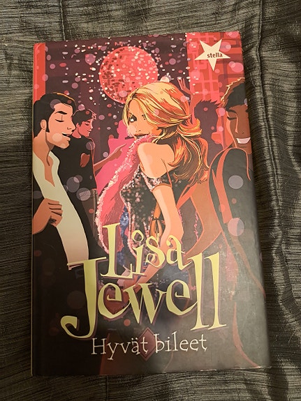 Lisa Jewell Hyvät Bileet