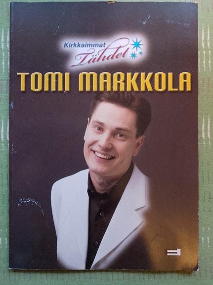 Tomi Markkola - nuottikirja