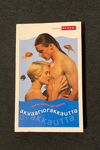 Anna-Leena Härkönen - Akvaariorakkautta (pokkari)