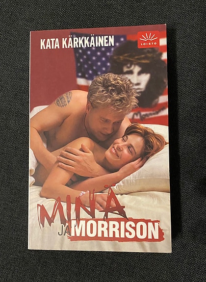 Kata Kärkkäinen - Minä ja Morrison (pokkari)