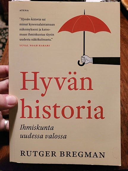 Hyvän historia - Ihmiskunta uudessa valossa
