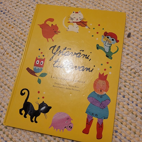 Ystäväni tuttavani, laululeikkejä lapsille