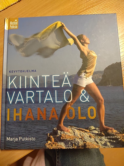 Kiinteä vartalo & ihana olo