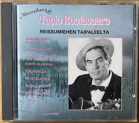 CD Tapio Rautavaara – Reissumiehen taipaleelta (1989)