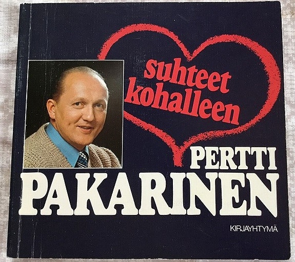 Suhteet kohalleen Pertti Pakarinen