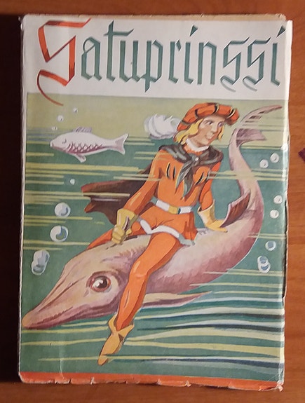 V. Hämeen-Anttila toim. SATUPRINSSI 20 Arvi A. Karisto 1942