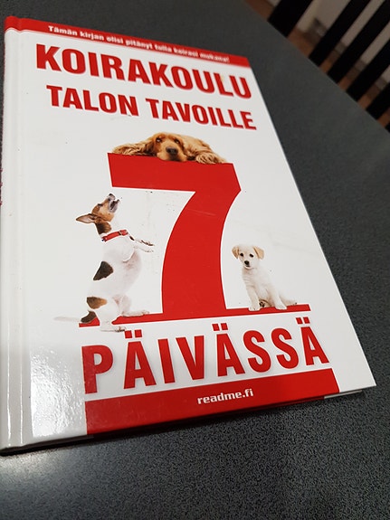 Koirakoulu - talon tavoille 7 päivässä.