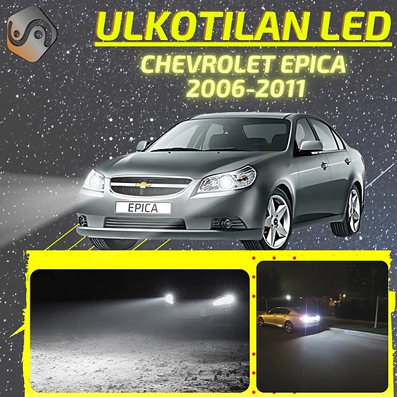 CHEVROLET EPICA Ulkovalojen LED -päivityssarja