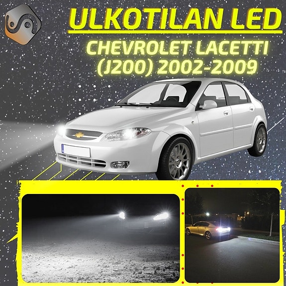 CHEVROLET LACETTI (J200) Ulkovalojen LED -päivityssarja