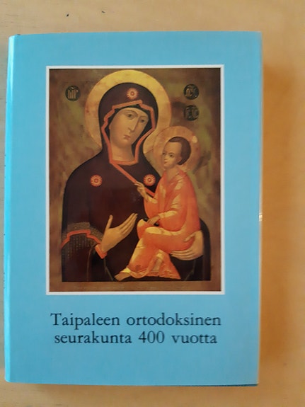 Taipaleen Ortodoksinen seurakunta 400 vuotta