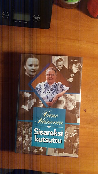 Vieno Heinonen SISAREKSI KUTSUTTU Karas-Sana 1991
