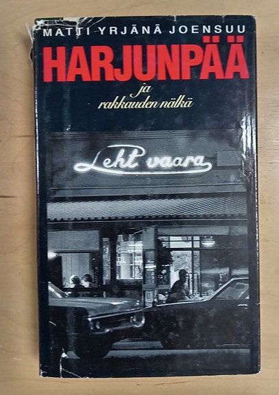 Harjunpää ja Rakkauden nälkä