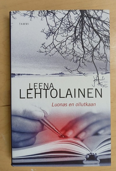 Leena Lehtolainen, Luonas en ollutkaan