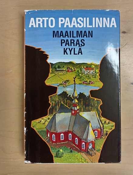 Arto Paasilinna, Maailman paras kylä