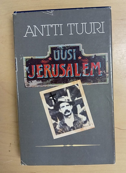 Antti Tuuri, Uusi Jerusalem
