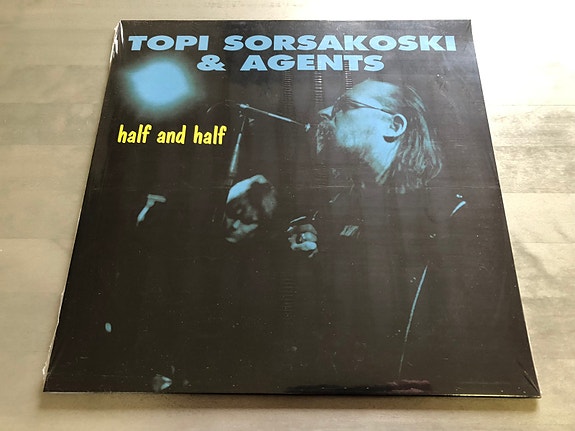 SININEN LP Topi Sorsakoski & Agents Half & half