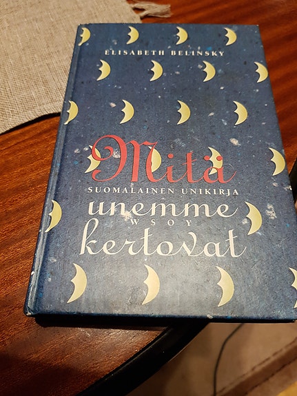 Mitä unemme kertovat. Belinsky