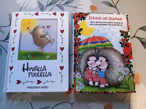 Matleena Ansio ELÄMÄ ON IHANAA ja HYVÄLLÄ TUULELLA