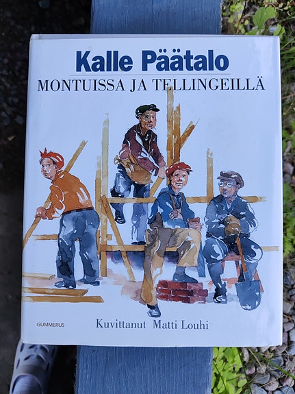 Kirja Kalle Päätalo montusta telliggille